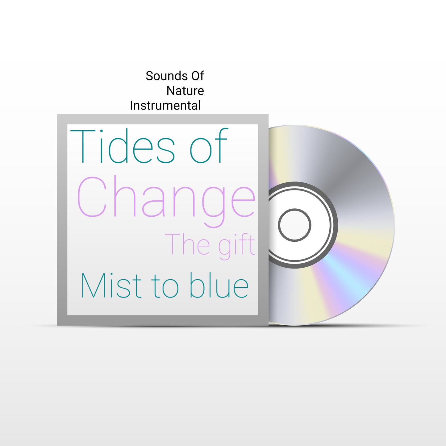 Sounds Of Nature Instrumental Tides Of Change{the gift}2/4 Mist to blue